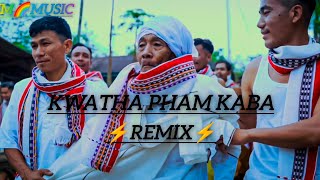 Kwatha Pham Kaba REMIX Extended version HAYUM MUSIC⚡ [upl. by Acilef974]