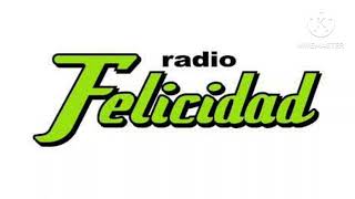 Tanda Comercial Radio Felicidad 5112023 [upl. by Audrye]