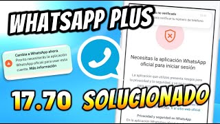 🔥 Whatsapp Plus esta FALLANDO SOLUCIONADO ERROR de Whatsapp Plus Ultima versión  Instalar FACIL 🤗 [upl. by Showker211]