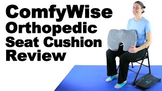 ComfyWise Orthopedic Seat Cushion Review  Ask Doctor Jo [upl. by Hanover]