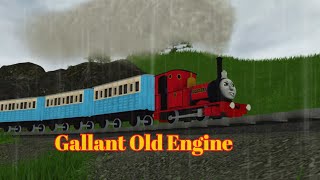 Gallant Old Engine  Roblox Remake [upl. by Laurentium]