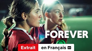 Forever Extrait soustitré  BandeAnnonce en Français  Netflix [upl. by Hajar739]