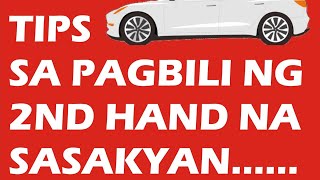 Most Complete Tips sa Pagbili ng 2nd Hand used segunda mano na Sasakyan Checking Car amp Documents [upl. by Tedda]