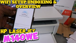 HP LaserJet MFP M140we Wireless Setup Unboxing and Overview [upl. by Natty]