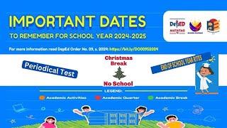 DepEd Important Dates to Remember for SY 20242025 [upl. by Leonie]