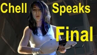 Chell Speaks  Finale [upl. by Lekar]