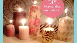 ✿ DIY idée déco  Personnaliser vos bougies ✿ [upl. by Llenyar]