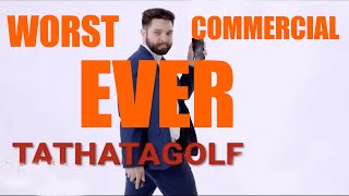 Tathata Golf Commercial  Worst Golf Commercial Ever [upl. by Mihar23]