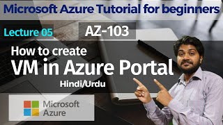 How to Create VM in Azure Portal  Microsoft Azure Tutorials for beginners  AZ103 [upl. by Zaremski443]