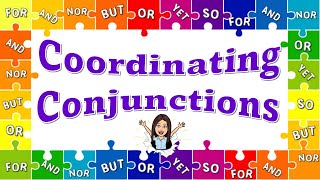 Coordinating Conjunctions  English Grammar  Teacher Beth Class TV [upl. by Lladnarc803]