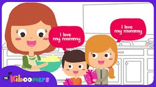 I Love My Mommy  THE KIBOOMERS Preschool Songs for Circle Time  Mothers Day Song [upl. by Alleynad]