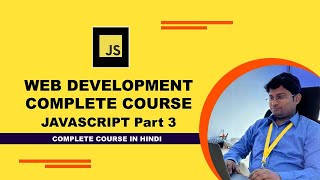 Web Development Complete Course HTML CSS Java Script JQuery and Bootstrap  JavaScript part 3 [upl. by Ellita186]