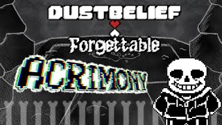 DUSTBELIEF FORGETTABLE  ACRIMONY Animated OST [upl. by Ettelrats]