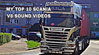 Top 10 Scania V8 Sound Videos [upl. by Cissy575]