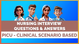 PICU NURSING INTERVIEW QUESTIONS AND ANSWERS MEDICAL SCENARIO  MIHIRAA [upl. by Kinnie693]