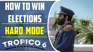 How to win elections easily in hard difficulty  Tropico 6 [upl. by Rochkind]