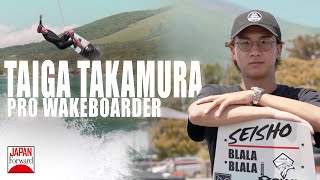 Wakeboarding Wonder Taiga Takamura Has Great Ambitions  JAPAN Forward [upl. by Fritz]