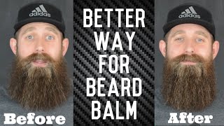 BEST way to apply Beard BALM [upl. by Etaner]