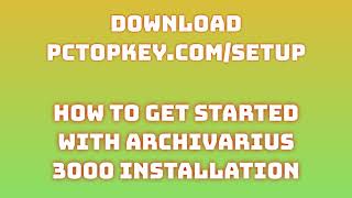 How To Download and Install Archivarius 3000 Manual [upl. by Chuipek]