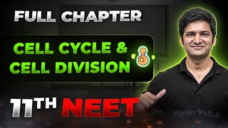 Cell Cycle and Cell Division FULL CHAPTER  Class 11th Botany  Arjuna NEET [upl. by Ocer]