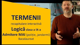 Termenii  Logică clasa a IXa  Admitere MAI și Bacalaureat recapitulare interactivă cu exerciții [upl. by Tarrance]