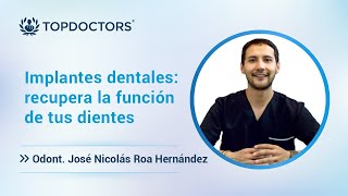 Implantes dentales recupera la función de tus dientes [upl. by Hagep]