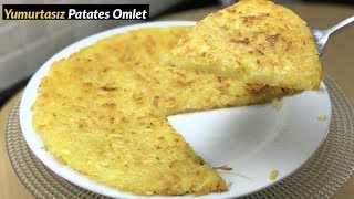 Yumurtasız Patates Omlet  Naciye Kesici  Yemek Tarifleri [upl. by Zulema48]