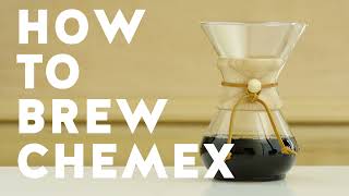 How to Brew  Chemex Pour Over [upl. by Mandal]