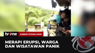 Gunung Merapi di Jateng Kembali Erupsi Warga dan Wisatawan Panik  Kabar Utama Pagi tvOne [upl. by Marko374]