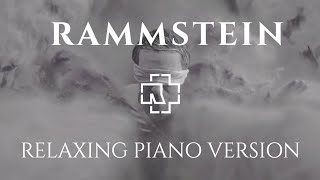 Rammstein  20 Songs on Piano  Relaxing Version ♫ Music to StudyWork [upl. by Geesey]