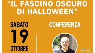 Conferenza P Francesco Bamonte quotIl fascino oscuro di Halloweenquot [upl. by Obediah]