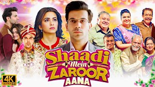 Shaadi Mein Zaroor Aana Full Movie HD  Rajkummar Rao  Kriti Kharbanda  Nayani  Review amp Facts [upl. by Remus777]