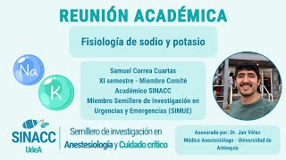 Reunión académica Fisiología de Sodio y Potasio [upl. by Inohtna]