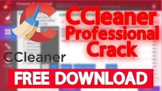 Ccleaner PRO  FULL CRACK DOWNLOAD amp SERIAL KEY  Download Free amp Lifetime Activation NEWEST [upl. by Casey]