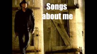 Songs About Me Trace Adkins lyrics [upl. by Aiuqes]