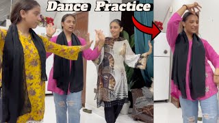 Shadi Ke Liye Dance 💃 Practice Start Kar Di [upl. by Verras]