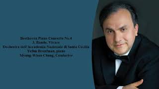 Yefim Bronfman plays Beethoven Piano Concerto No 4  3rd Mov Rome 2001 [upl. by Yard]