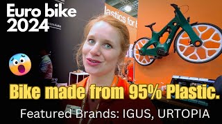 IGUS RCYL Plastic Bike amp URTOPIA GPT Smart eBike  Euro Bike Show 2024 [upl. by Camellia]