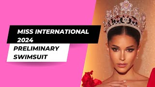 Miss International 2024 Preliminary Swimsuit Competition Part 1 [upl. by Nisse]