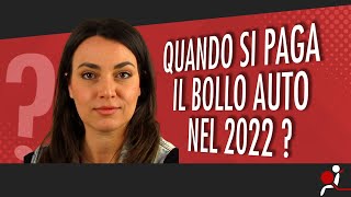 QUANDO SI PAGA IL BOLLO AUTO NEL 2022 [upl. by Ho234]