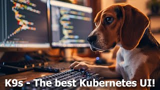 K9s The best Kubernetes UI [upl. by Edualc226]