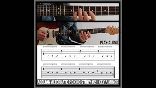 Aeolian Alternate Picking Study 2  Key A Minor [upl. by Ecnaralc587]