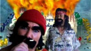 CHEECH and CHONG birthday [upl. by Nesto]