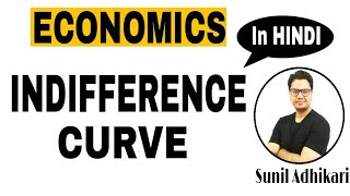 Indifference Curve Analysis  Economics by Sunil Adhikari [upl. by Maggs279]