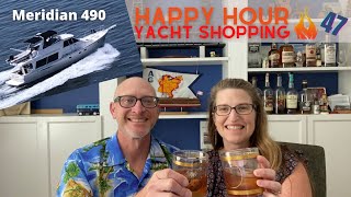 Meridian 490 for the Great Loop Happy Hour Yacht Shopping 47 [upl. by Aehsa]