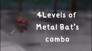 4 Levels of Metal Bats combo  Roblox  The Strongest Battlegrounds [upl. by Eahcim]