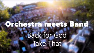 Back for Good  Orchestra meets Band [upl. by Odyssey]