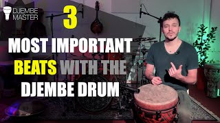 3 Most Important Beats with Djembe [upl. by Foss]