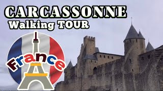 Carcassonne  Walking Tour  FRANCE 🇫🇷 [upl. by Coad]