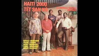 Haïti 2000  Métamorphoses Et Psychodrames Sur Le Theme De Complainte Paysanne Haiti Jazz 1980 [upl. by Joiner966]